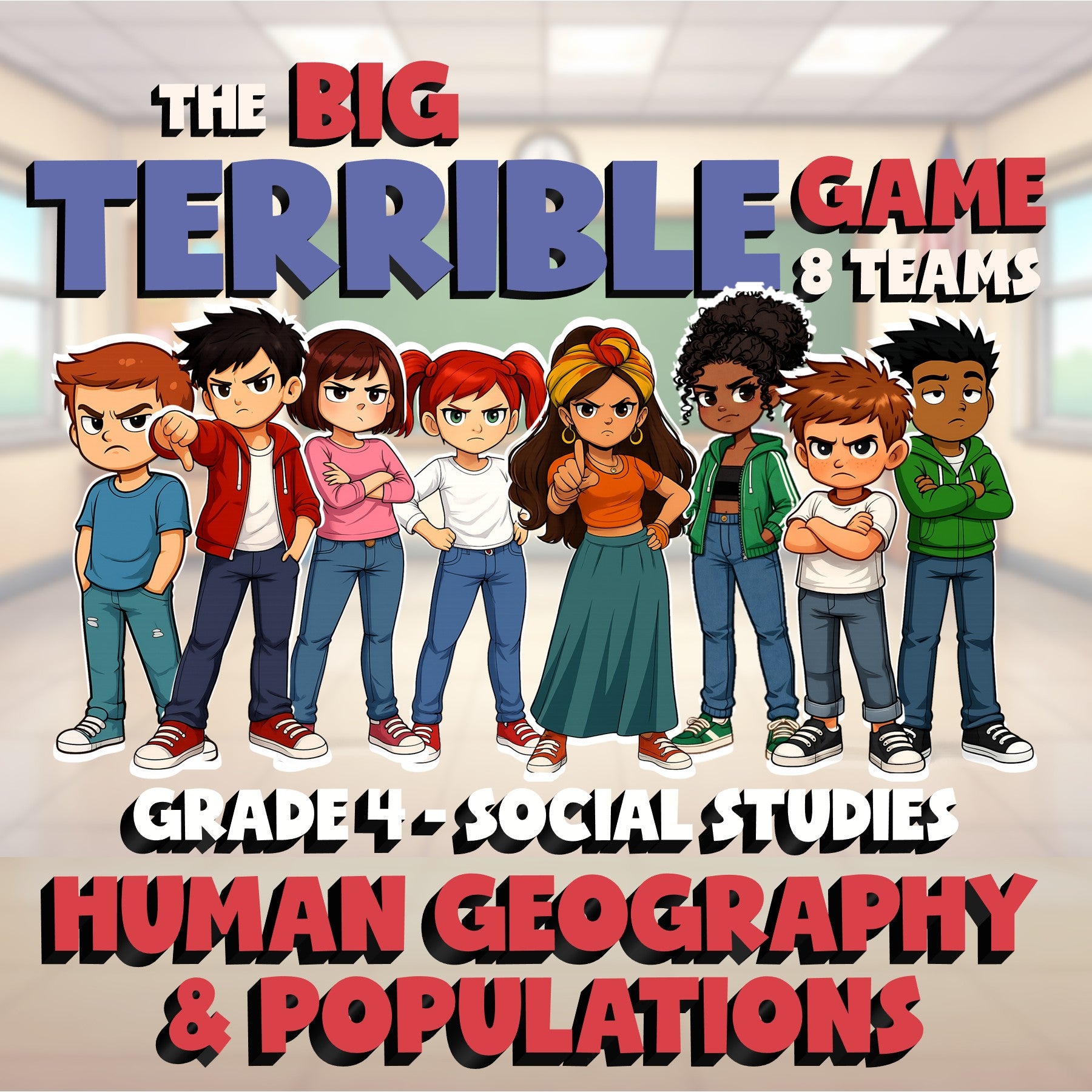 Human Geography & Populations BIG TERRIBLE GAME - No Prep Grade 4 Socials Review