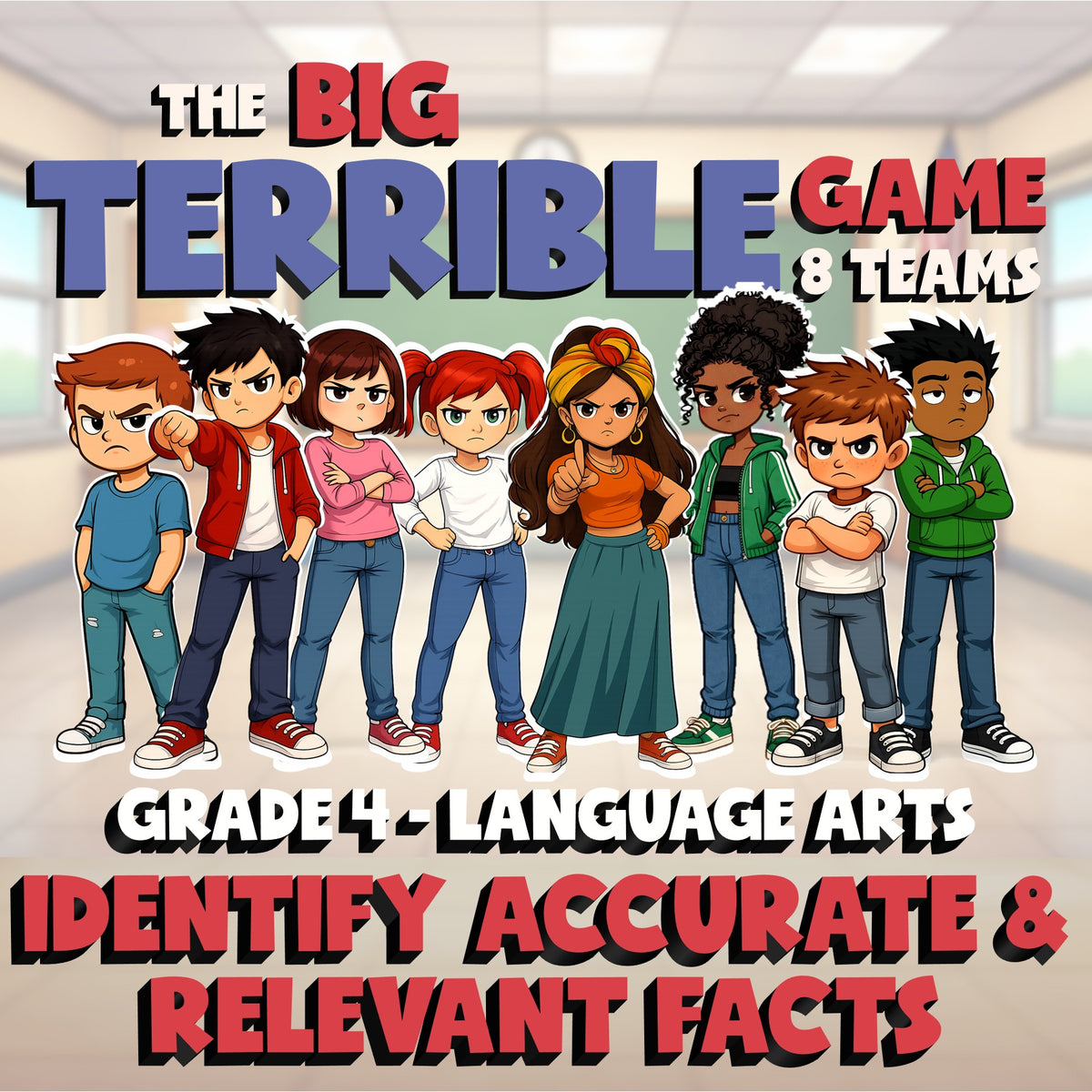 Identify Accurate & Relevant Facts BIG TERRIBLE GAME - Grade 4 ELA Review