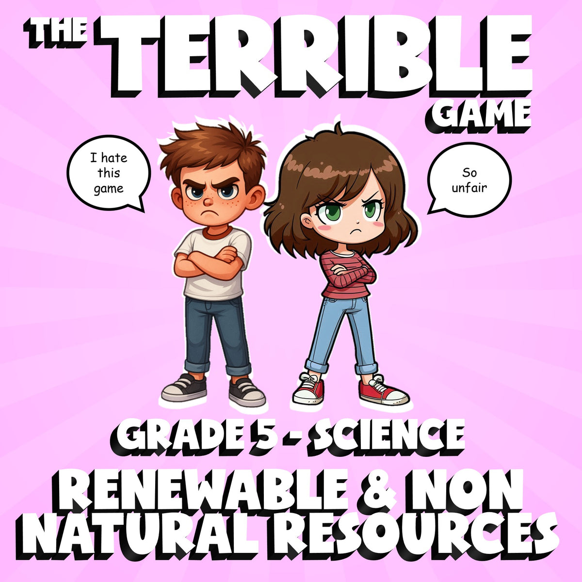 Renewable & Non Natural Resources THE TERRIBLE GAME - Grade 5 Science Review