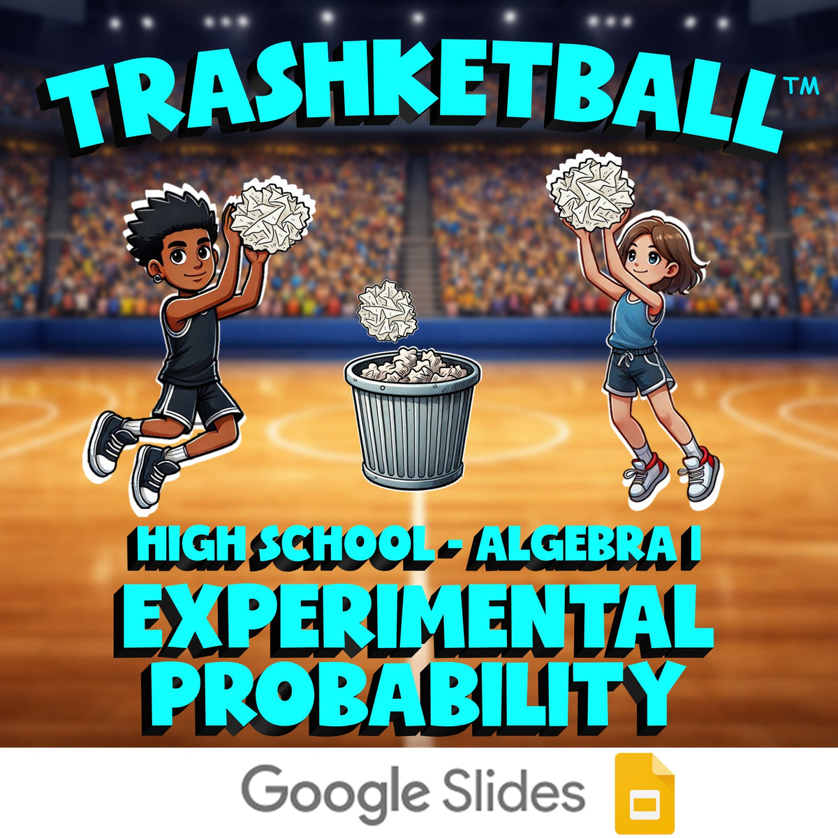 Experimental Probability TRASHKETBALL Math Game - No Prep Algebra 1 Review