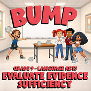 Evaluate Evidence Sufficiency BUMP ELA Game - No Prep Grade 9 Review Activity