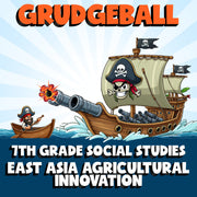East Asia Agricultural Innovation GRUDGEBALL Socials Game - No Prep Grade 7