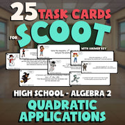 Quadratic Applications SCOOT TASK CARDS Math Game - No Prep Algebra 2 Review