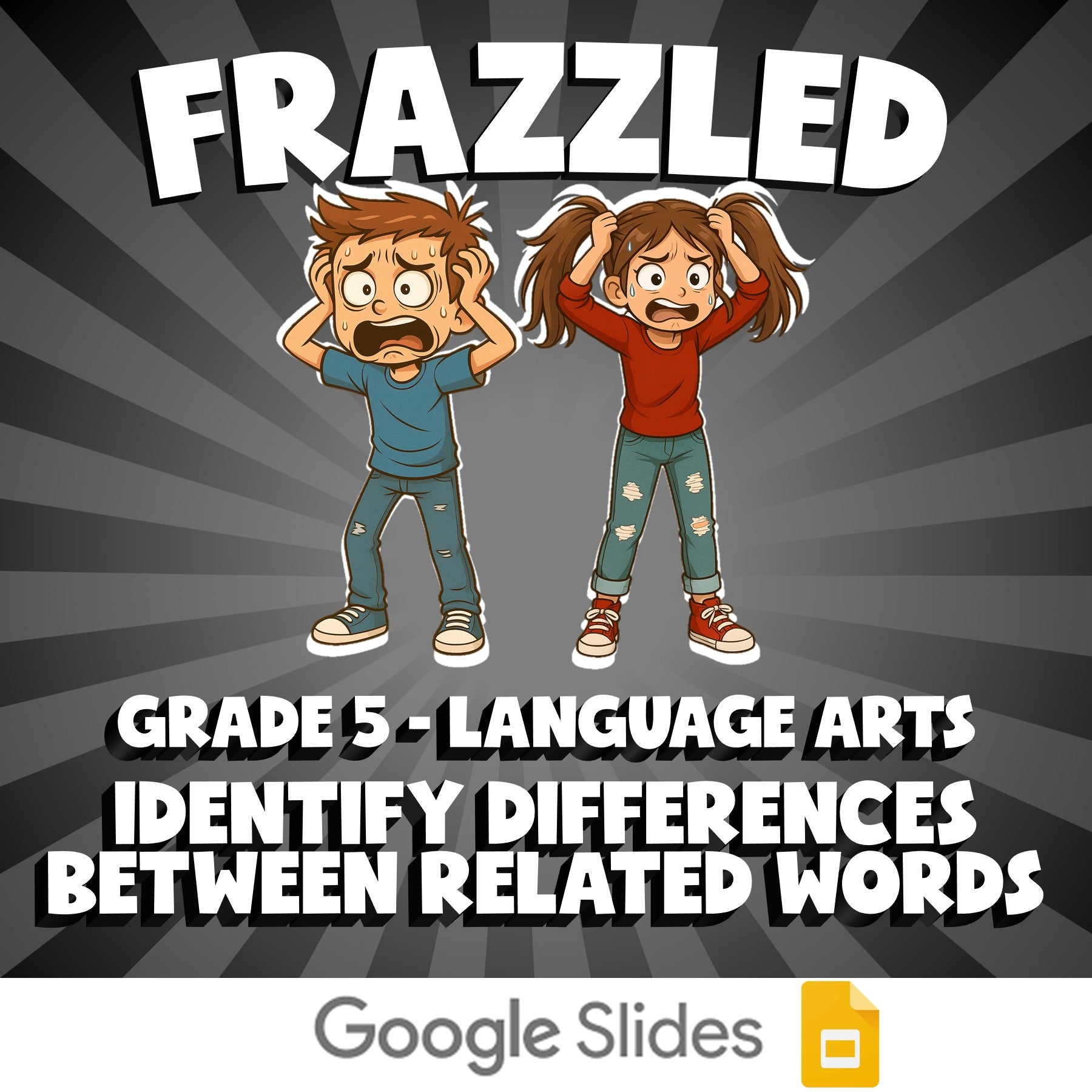 Identify Differences Between Related Words FRAZZLED ELA Game - No Prep Grade 5