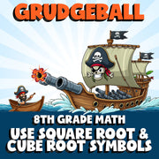 Use Square Root & Cube Root Symbols GRUDGEBALL Math Game - No Prep Grade 8