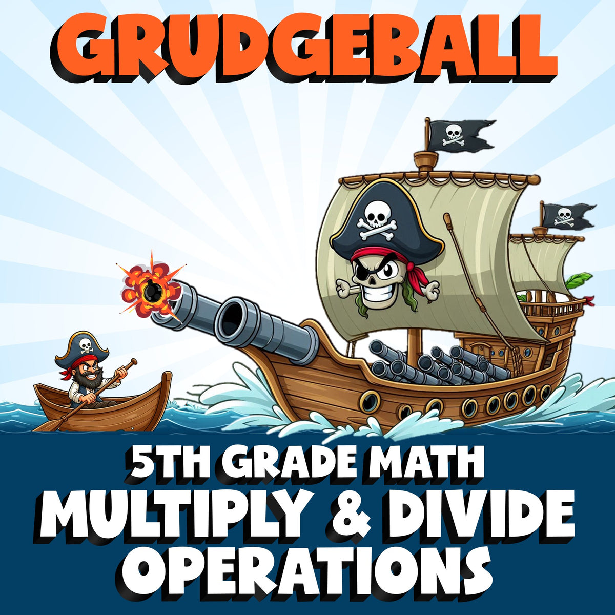 Multiply & Divide Operations GRUDGEBALL Math Game - No Prep Grade 5 Review