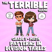 Patterns in Division Tables THE TERRIBLE GAME - No Prep Grade 5 Math Review
