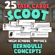 Bernoulli Concepts SCOOT TASK CARDS Science Game - No Prep Physics Review