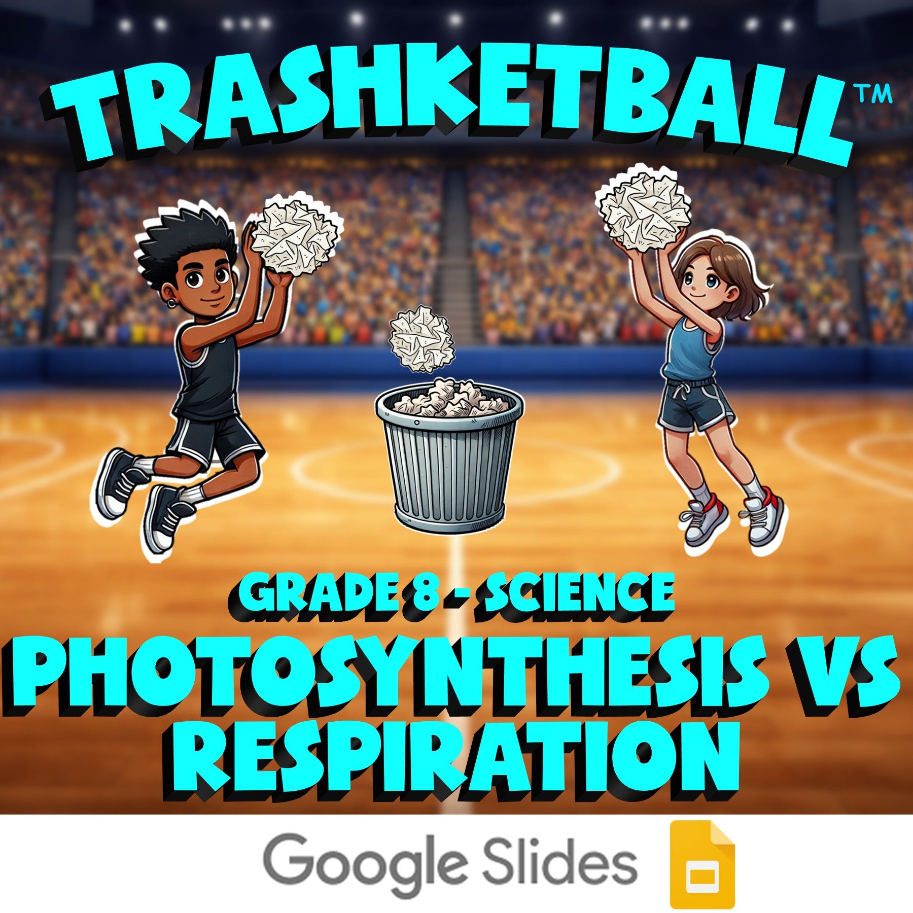 Photosynthesis vs Respiration TRASHKETBALL Science Game - No Prep Grade 8 Review