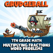 Multiplying Fractions Word Problems GRUDGEBALL Math Game - No Prep Grade 7