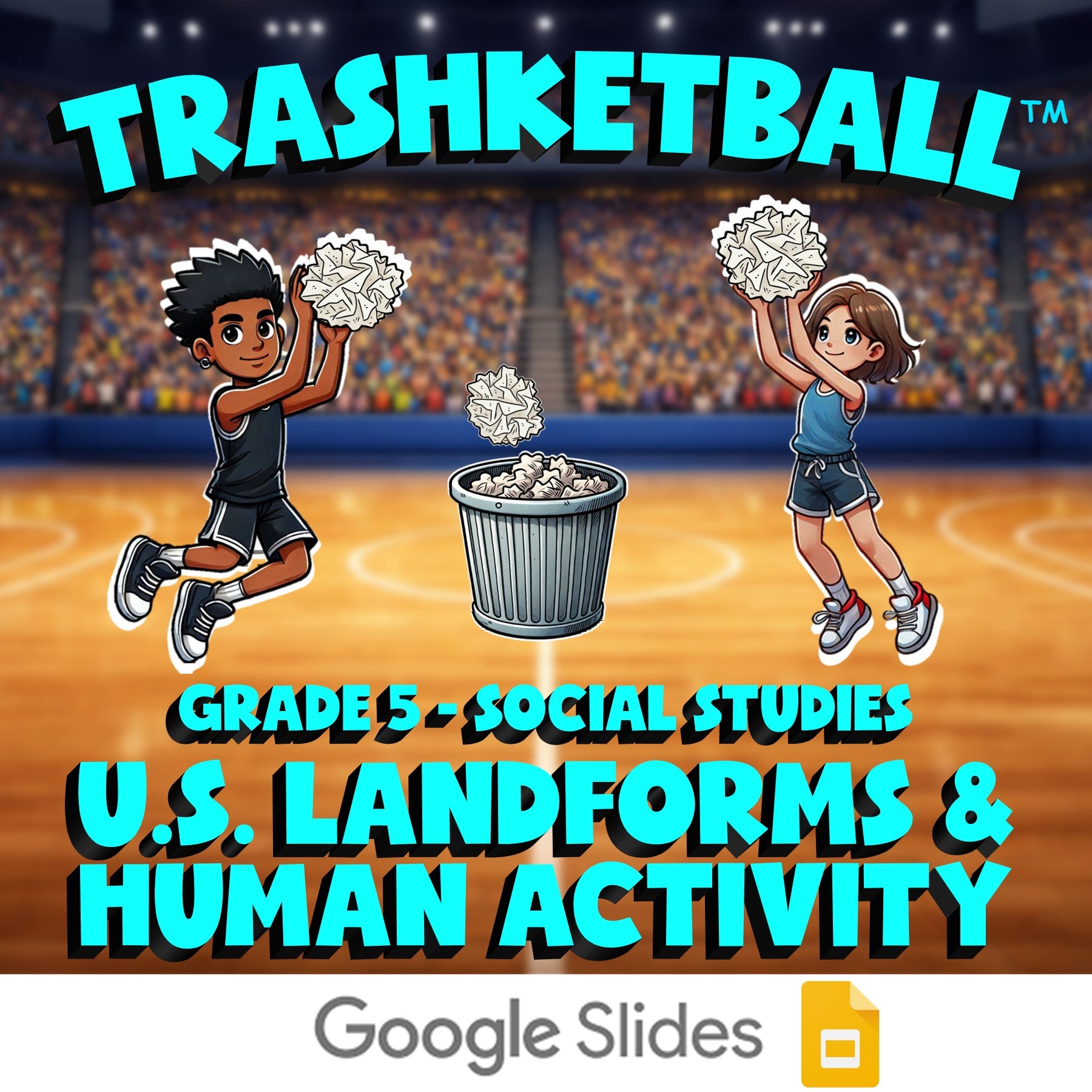 U.S. Landforms & Human Activity TRASHKETBALL Socials Game - No Prep Grade 5