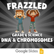 DNA & Chromosomes FRAZZLED Science Game - No Prep Grade 6 Review Activity