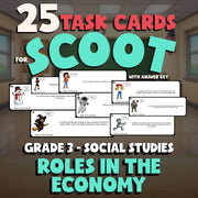 Roles in the Economy SCOOT TASK CARDS Socials Game - No Prep Grade 3 Review