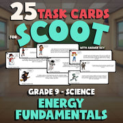 Energy Fundamentals SCOOT TASK CARDS Science Game - No Prep Grade 9 Review