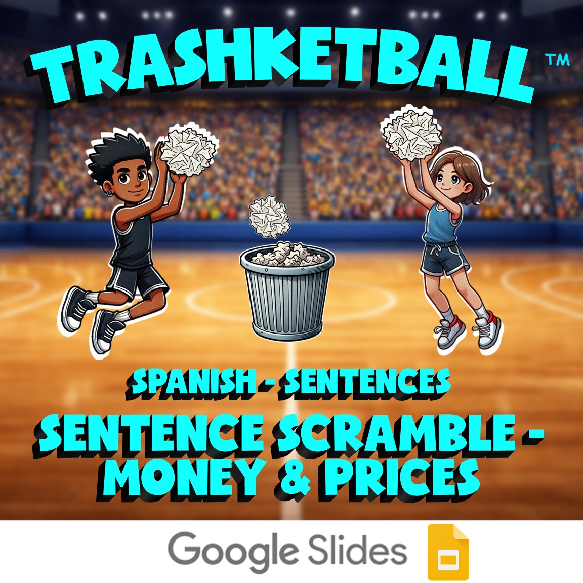 Sentence Scramble - Money & Prices TRASHKETBALL Spanish Game - No Prep Exercise