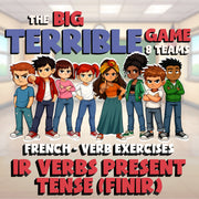 IR Verbs Present Tense (Finir) BIG TERRIBLE GAME - No Prep French Exercise