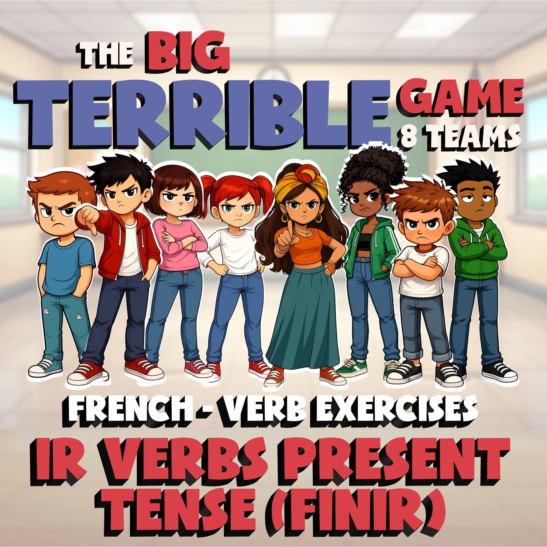 IR Verbs Present Tense (Finir) BIG TERRIBLE GAME - No Prep French Exercise