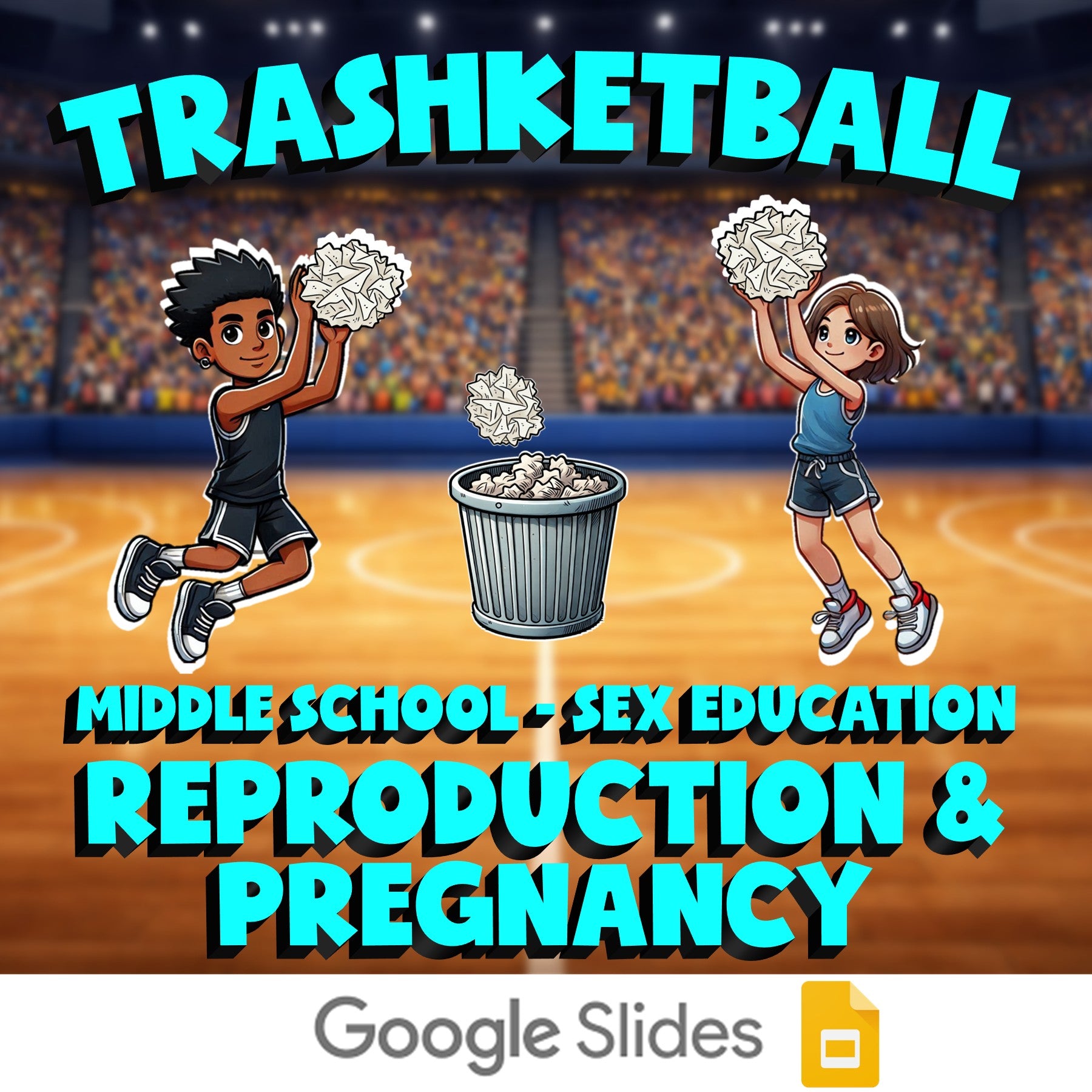 Reproduction & Pregnancy TRASHKETBALL Game - No Prep Middle School Sex Education
