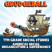 Americas Social Organization & Governance GRUDGEBALL Socials Game - Grade 7
