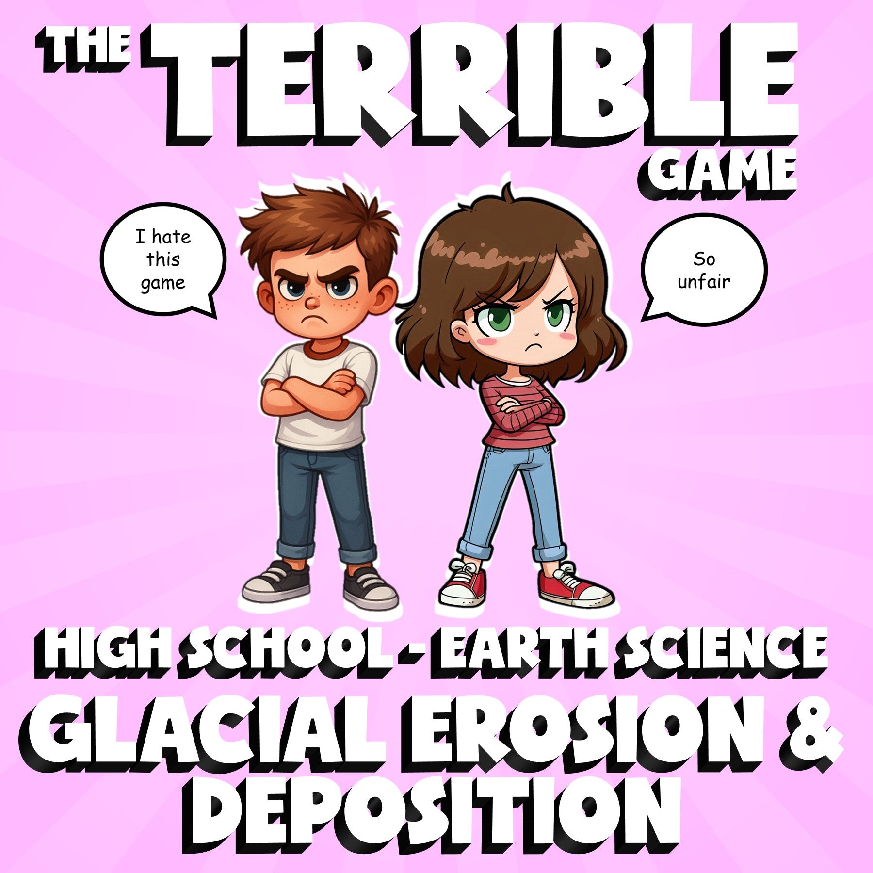 Glacial Erosion & Deposition THE TERRIBLE GAME - No Prep Earth Science Review