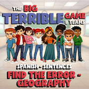 Find the Error - Geography BIG TERRIBLE GAME - No Prep Spanish Exercise Activity