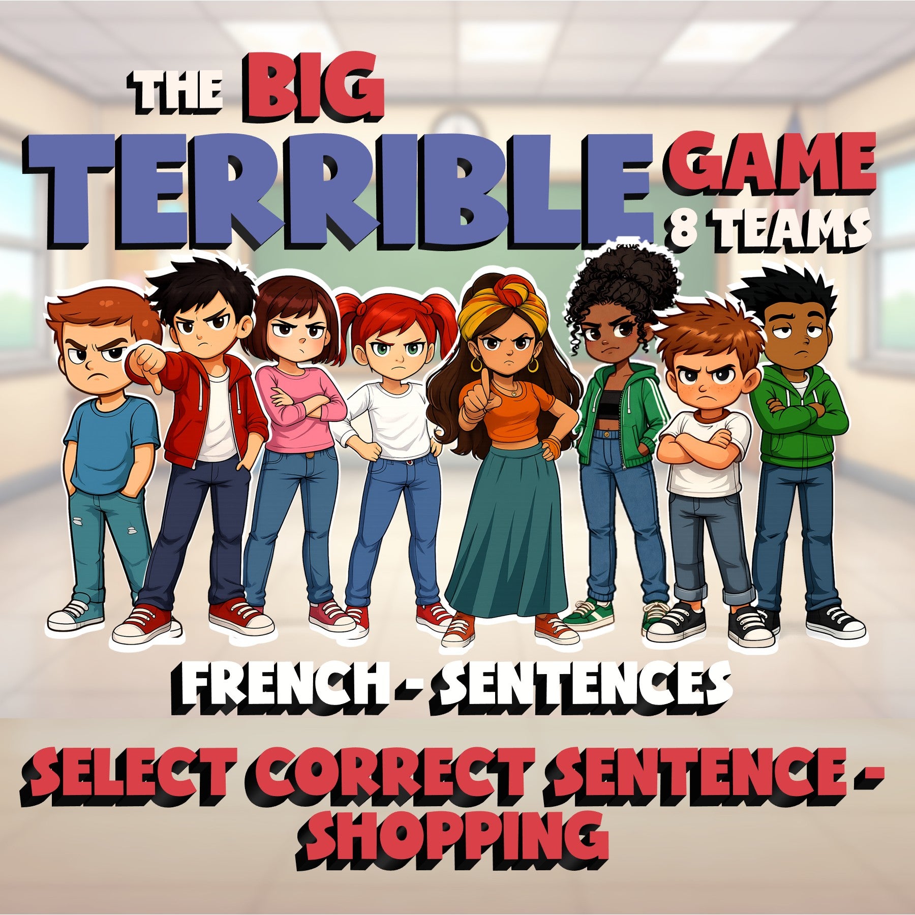 Select Correct Sentence - Shopping BIG TERRIBLE GAME - No Prep French Exercise
