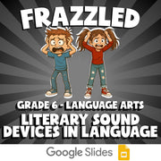 Literary Sound Devices in Language FRAZZLED ELA Game - No Prep Grade 6 Review