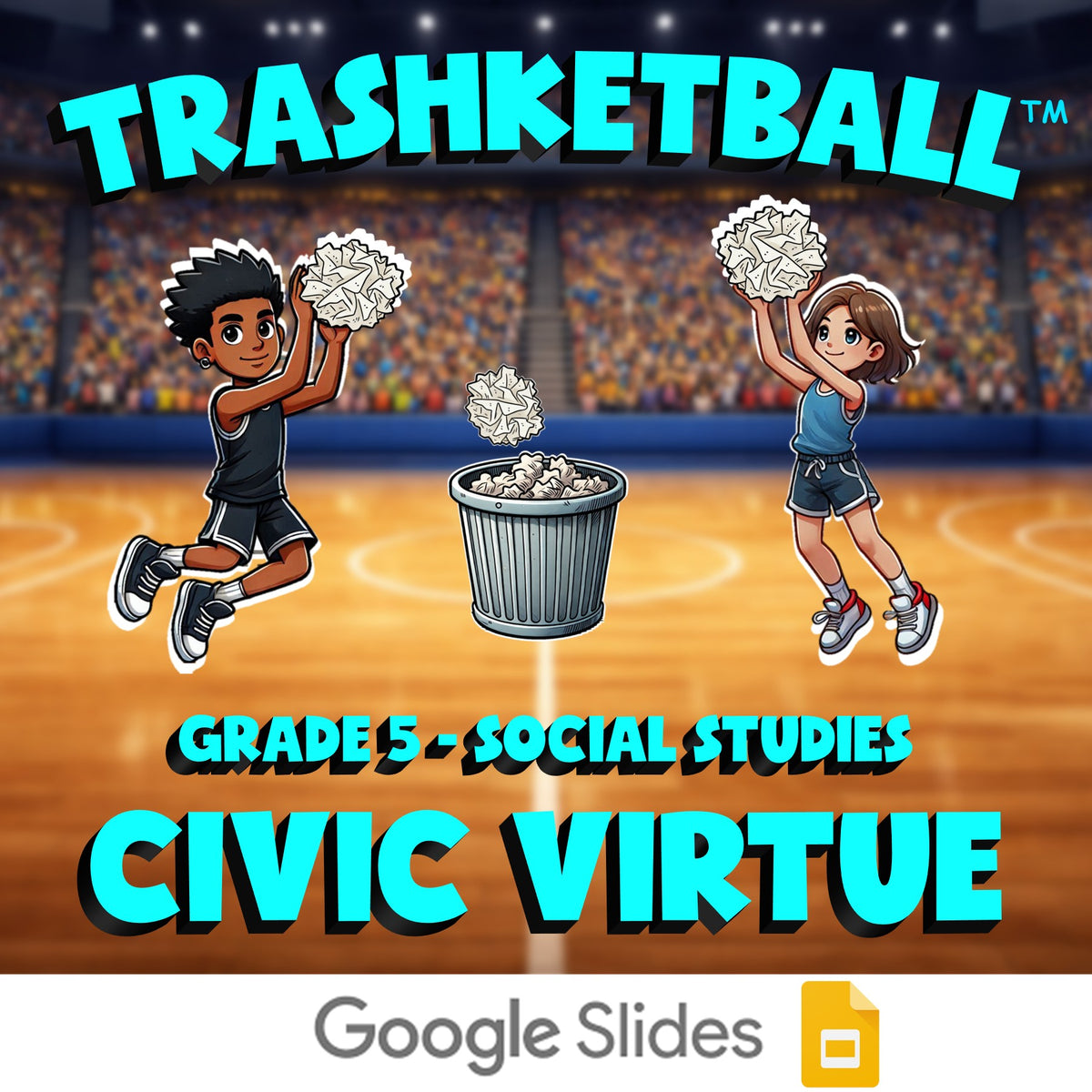 Civic Virtue TRASHKETBALL Socials Game - No Prep Grade 5 Review Activity