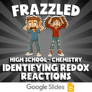 Identifying Redox Reactions FRAZZLED Science Game - No Prep Chemistry Review