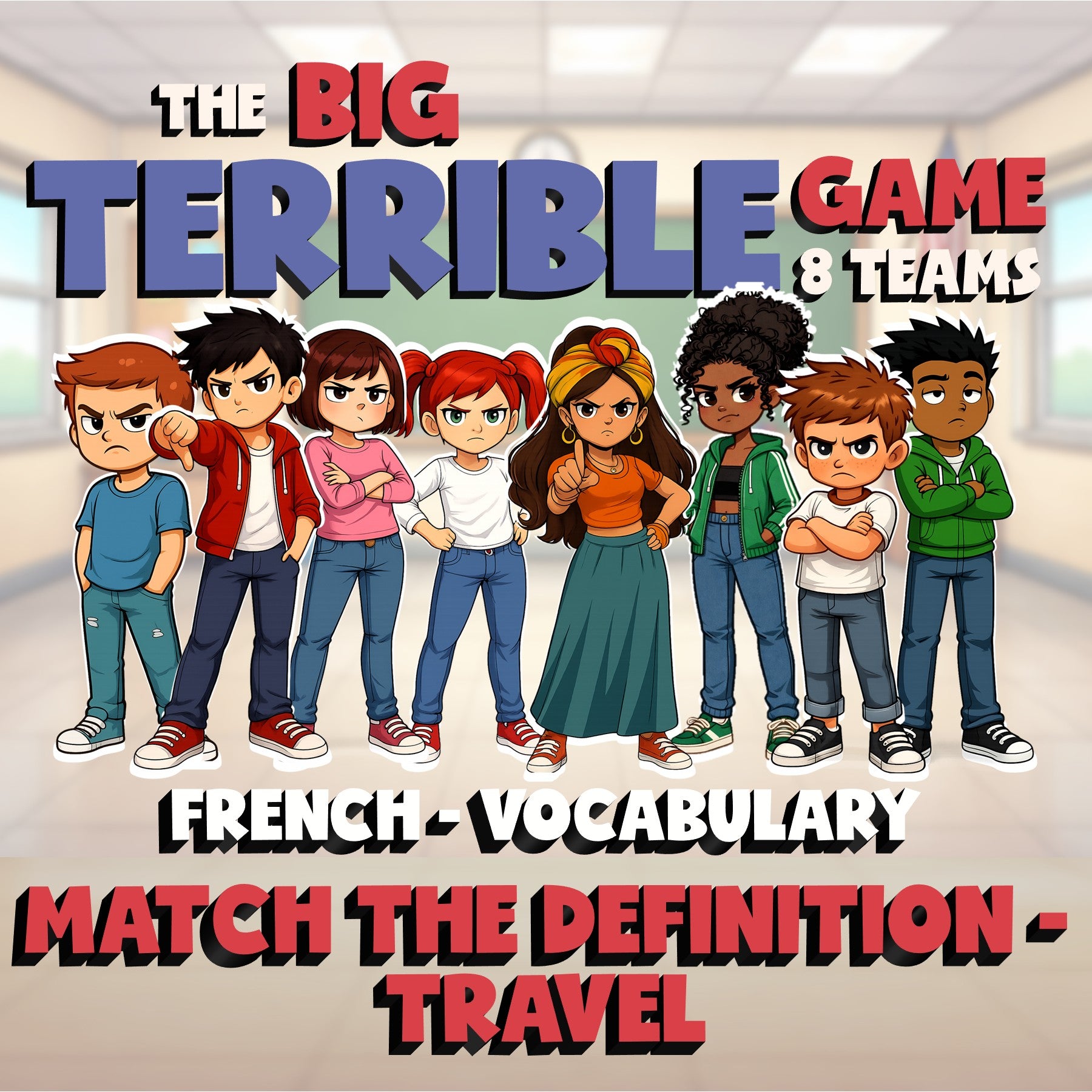 Match the Definition - Travel BIG TERRIBLE GAME - No Prep French Exercise