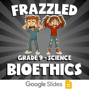 Bioethics FRAZZLED Science Game - No Prep Grade 9 Review Activity