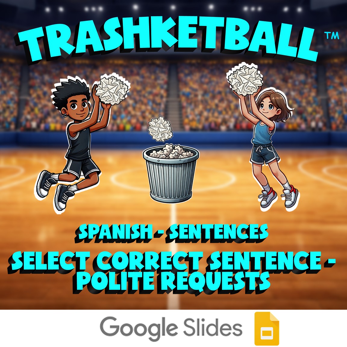 Select Correct Sentence - Polite Requests TRASHKETBALL Spanish Game - No Prep