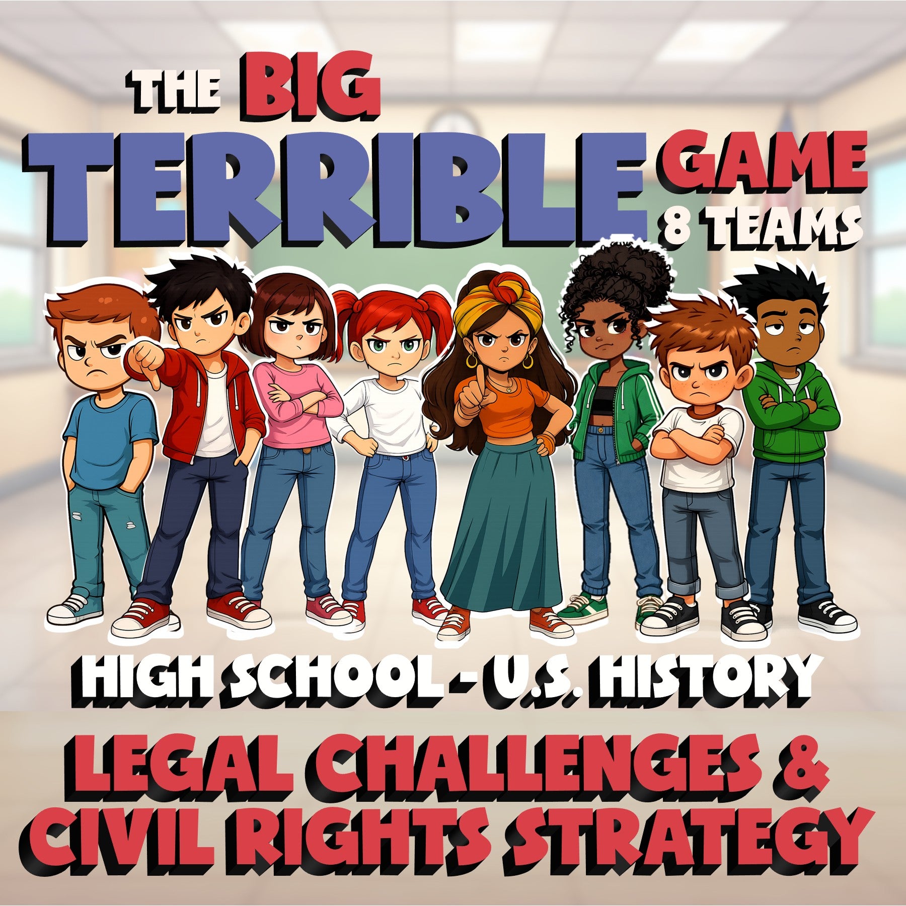 Legal Challenges & Civil Rights Strategy BIG TERRIBLE GAME - U.S. History Review