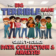 Data Collection & Analysis BIG TERRIBLE GAME - No Prep Grade 7 Science Review