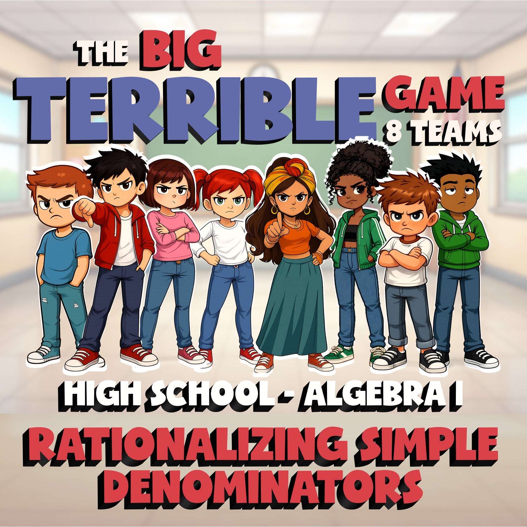 Rationalizing Simple Denominators BIG TERRIBLE GAME - No Prep Algebra 1 Review