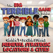 Medieval Strategic Locations & Cities BIG TERRIBLE GAME - Grade 7 Socials Review