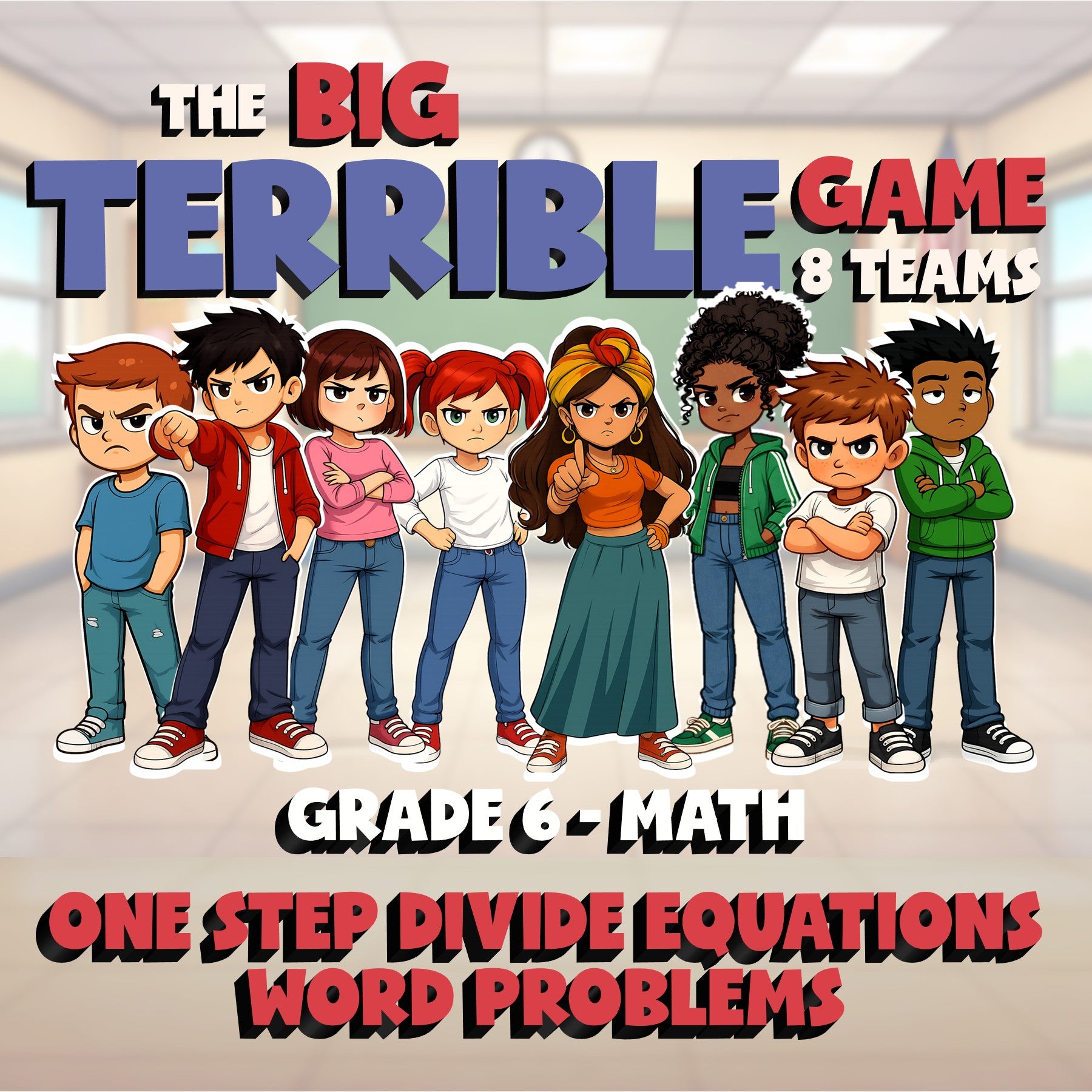 One Step Divide Equations Word Problems BIG TERRIBLE GAME - Grade 6 Math Review