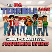 Sequencing Events BIG TERRIBLE GAME - No Prep Grade 3 Socials Review Activity