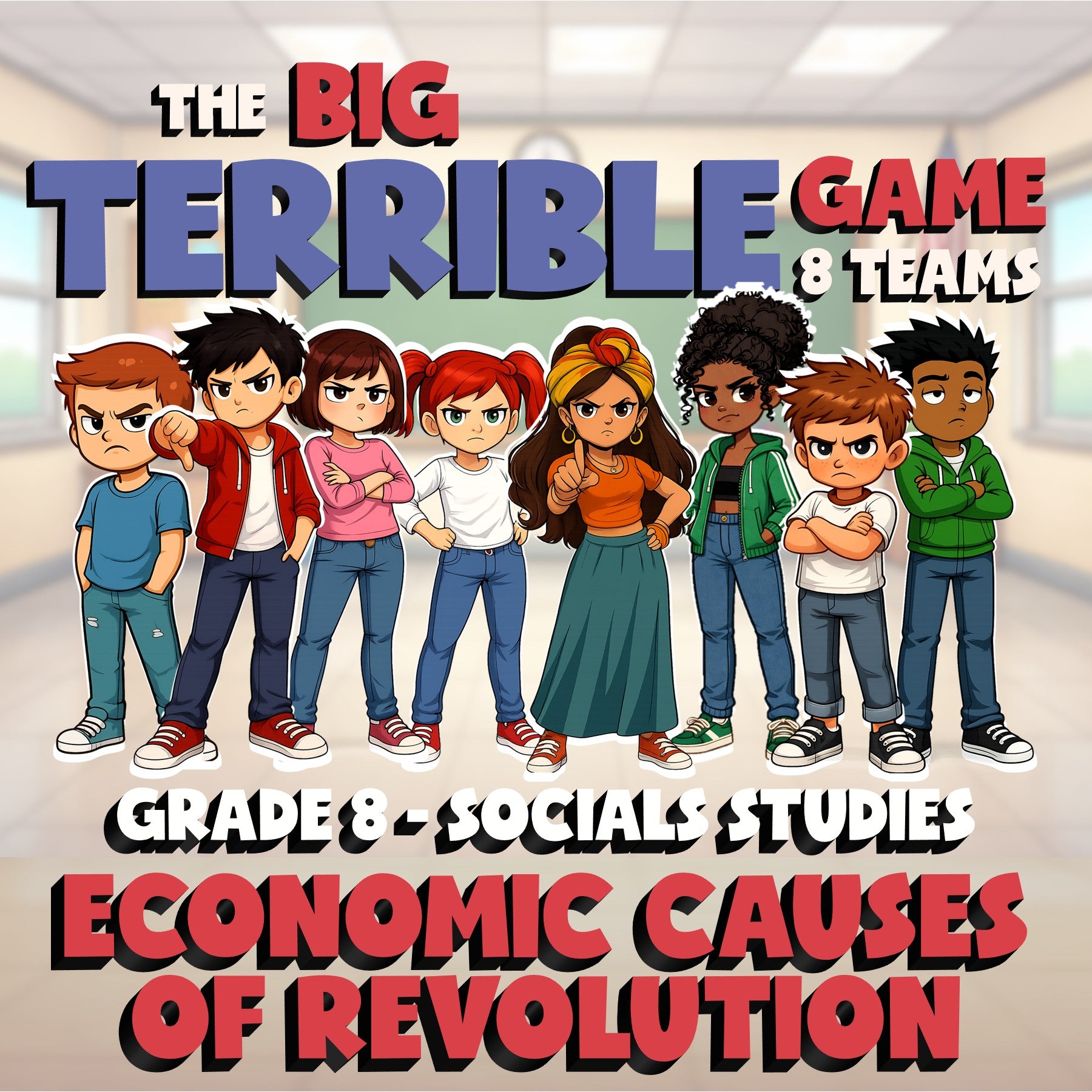 Economic Causes of Revolution BIG TERRIBLE GAME - No Prep Grade 8 Socials Review
