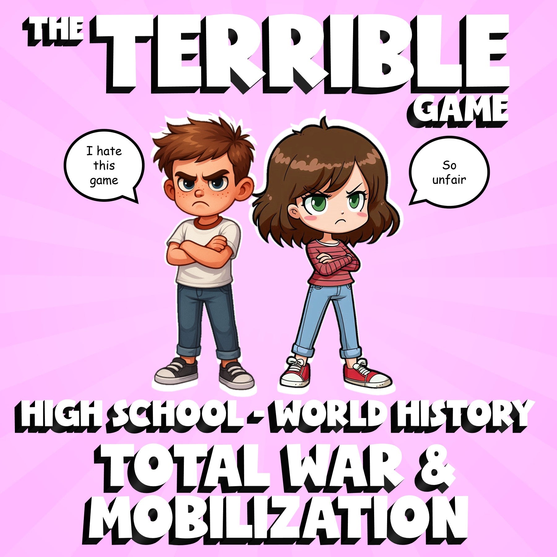 Total War & Mobilization THE TERRIBLE GAME - No Prep World History Review