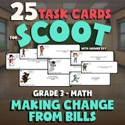 Making Change from Bills SCOOT TASK CARDS Math Game - No Prep Grade 3 Review
