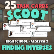 Finding Inverses SCOOT TASK CARDS Math Game - No Prep Algebra 2 Review Activity