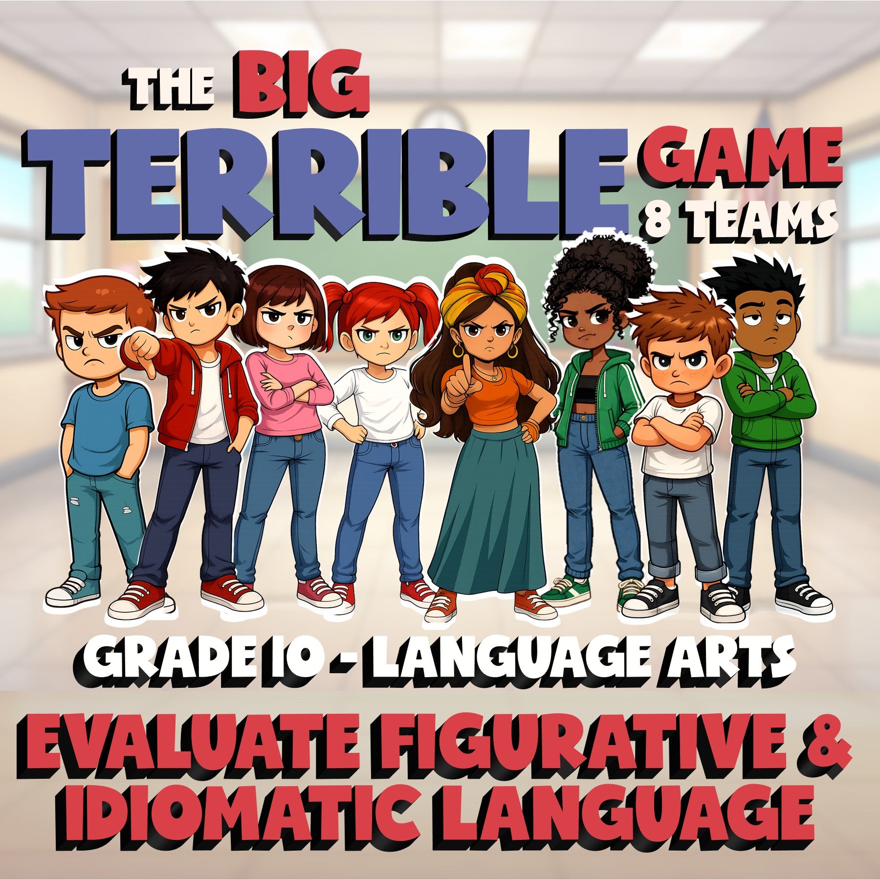 Evaluate Figurative & Idiomatic Language BIG TERRIBLE GAME - Grade 10 ELA Review