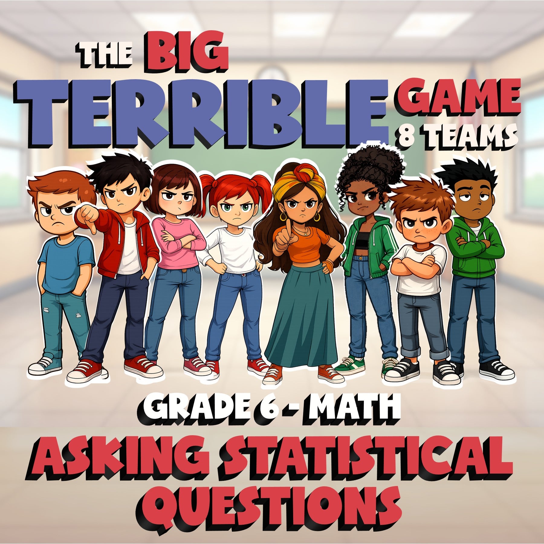 Asking Statistical Questions BIG TERRIBLE GAME - No Prep Grade 6 Math Review