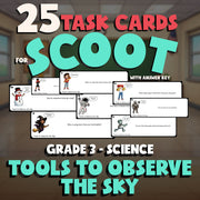 Tools to Observe the Sky SCOOT TASK CARDS Science Game - No Prep Grade 3 Review