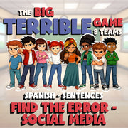 Find the Error - Social Media BIG TERRIBLE GAME - No Prep Spanish Exercise