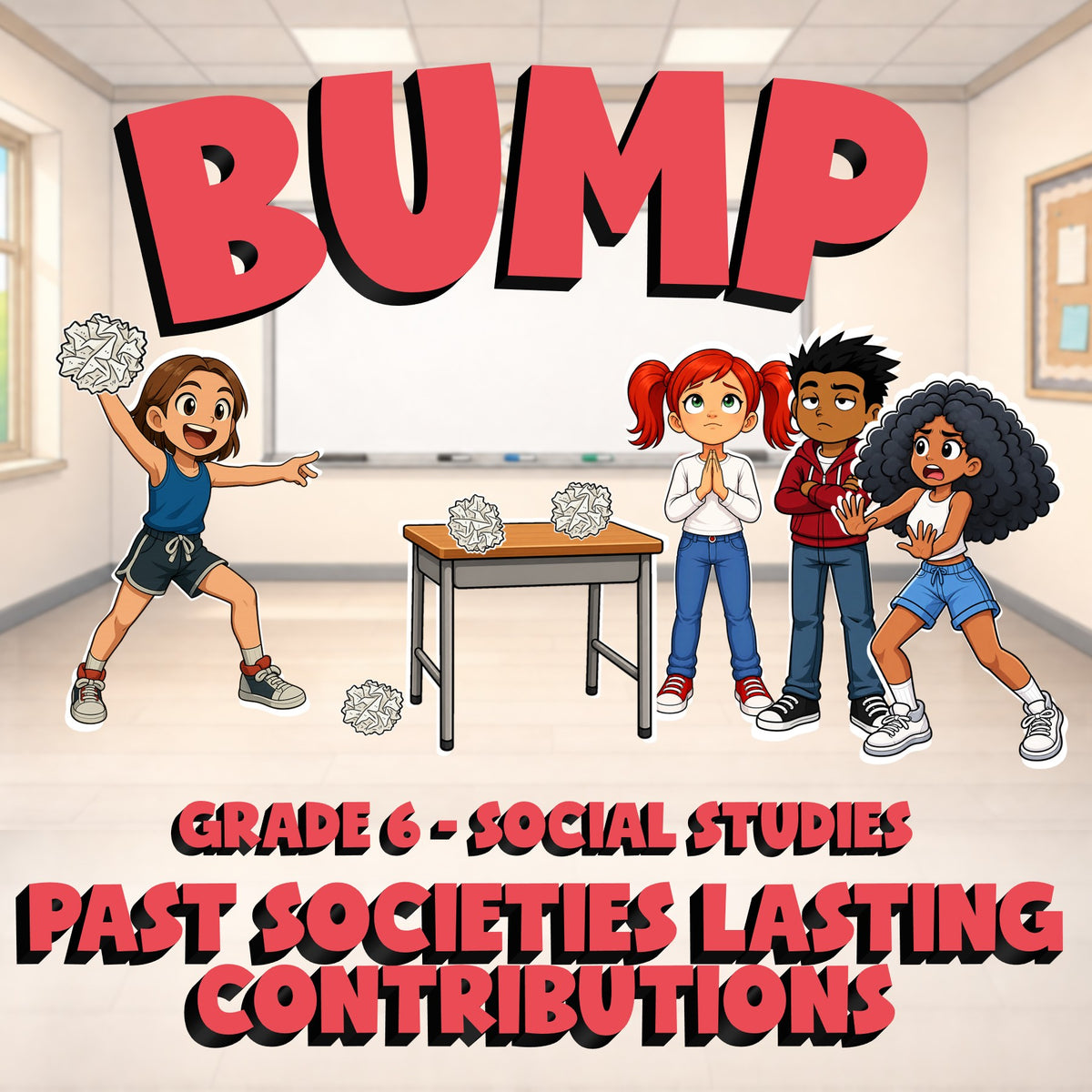 Past Societies Lasting Contributions BUMP Socials Game - No Prep Grade 6 Review