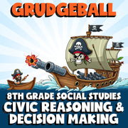 Civic Reasoning & Decision Making GRUDGEBALL Socials Game - No Prep Grade 8