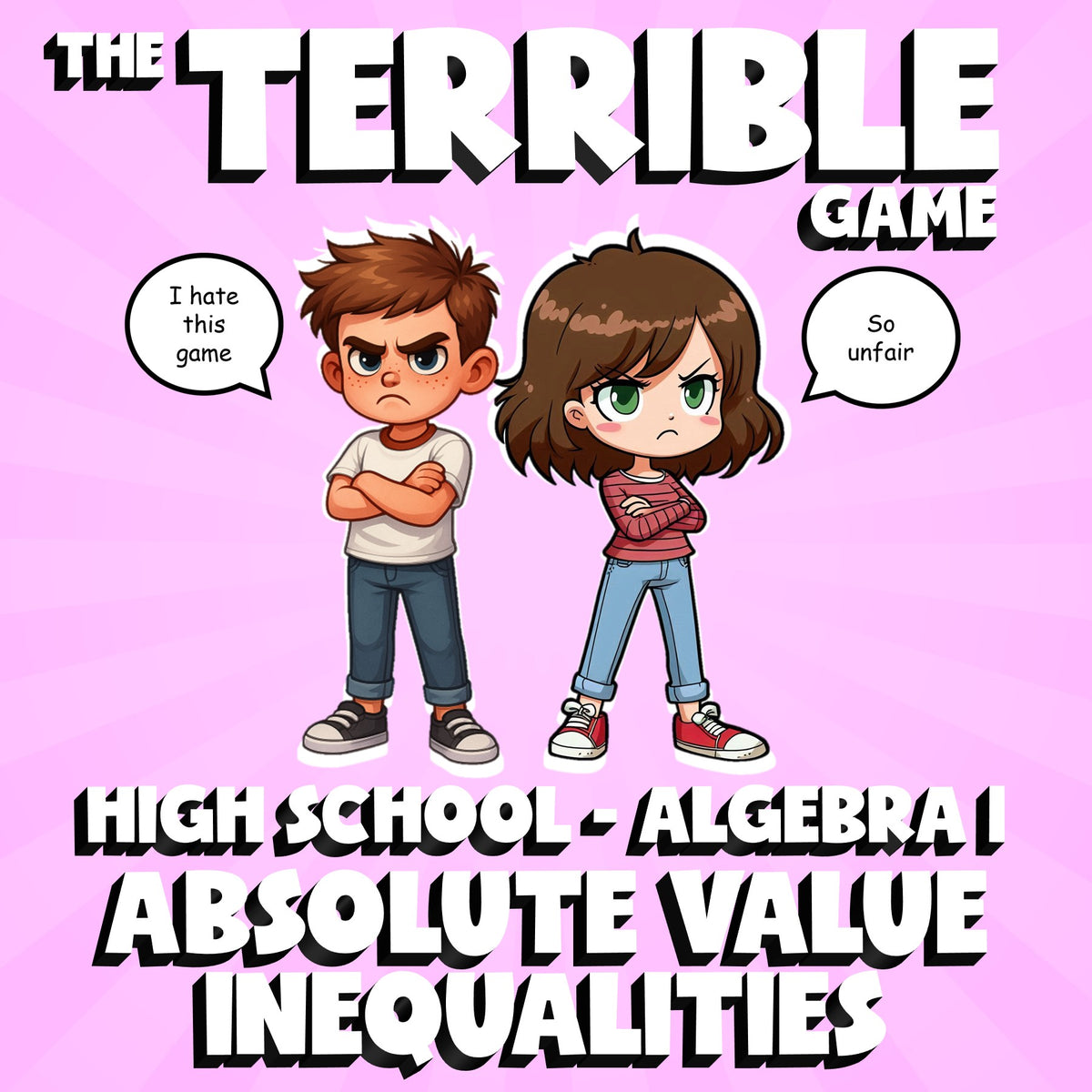 Absolute Value Inequalities THE TERRIBLE GAME - No Prep Algebra 1 Math Review