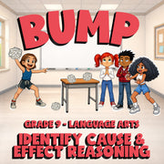 Identify Cause & Effect Reasoning BUMP ELA Game - No Prep Grade 9 Review